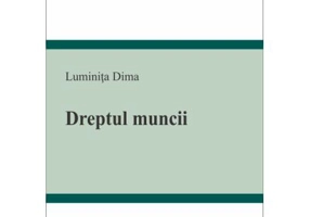 Dreptul muncii - Luminita Dima