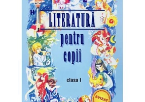 Literatura pentru copii. Clasa I