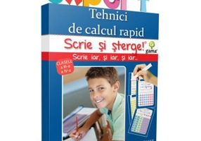 Scrie si sterge! Expert Matematica clasele a 3-a si a 4-a. Tehnici de calcul rapid