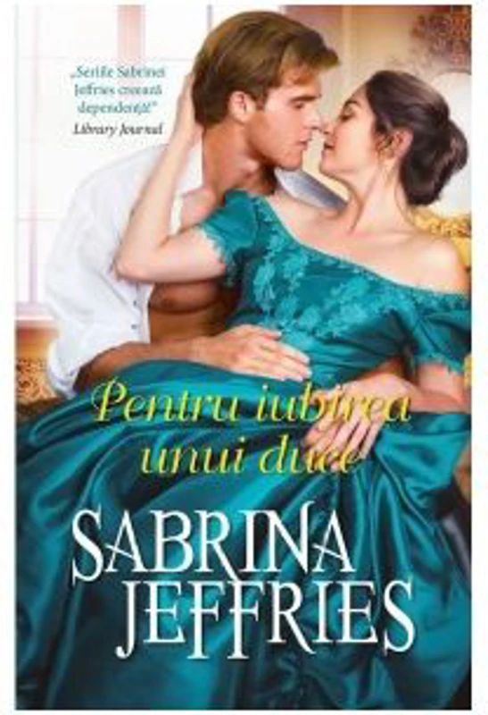 Pentru iubirea unui duce - Sabrina JEFFRIES