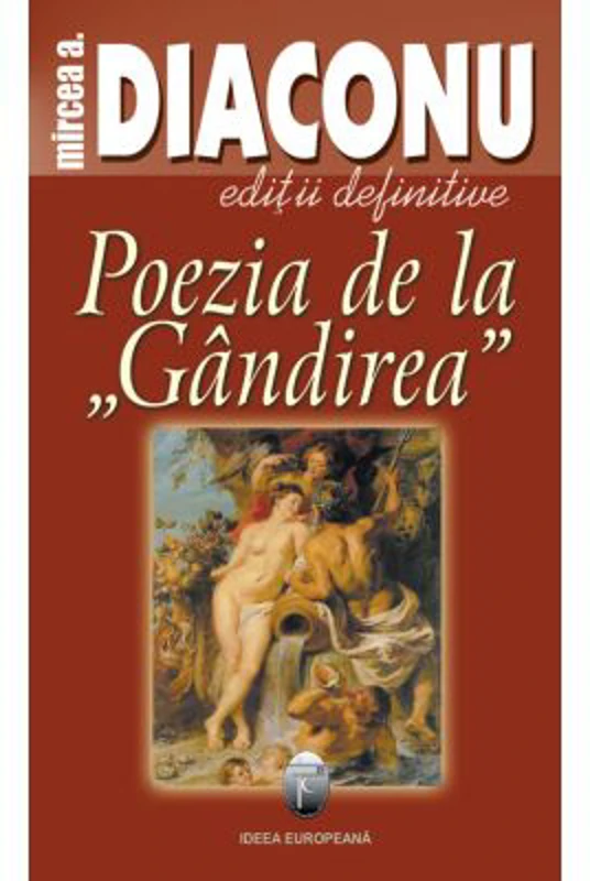 Poezia de la Gandirea - Mircea A. Diaconu