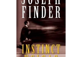 Instinct ucigas (editie de buzunar) - Joseph Finder