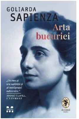 Arta bucuriei - Goliarda Sapienza