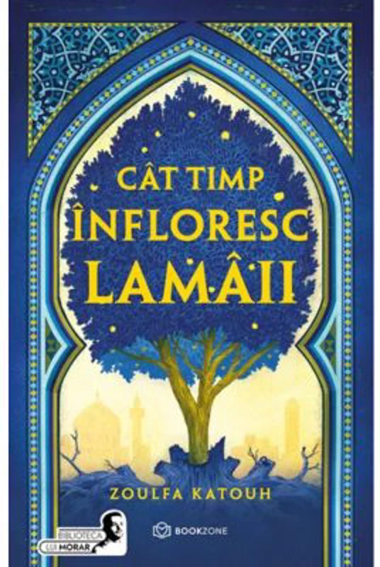 Cat timp infloresc lamaii - Zoulfa Katouh