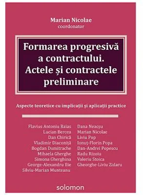 Formarea progresiva a contractului. Actele si contractele preliminare - Marian Nicolae (coordonator)