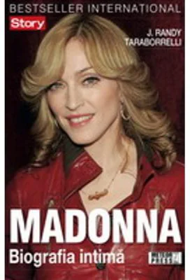Madonna. Biografia intima - J. Randy Taraborrelli