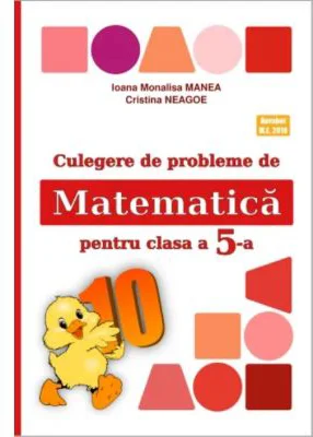 Culegere de probleme de matematica PUISORUL clasa a 5-a - Ioana Monalisa Manea