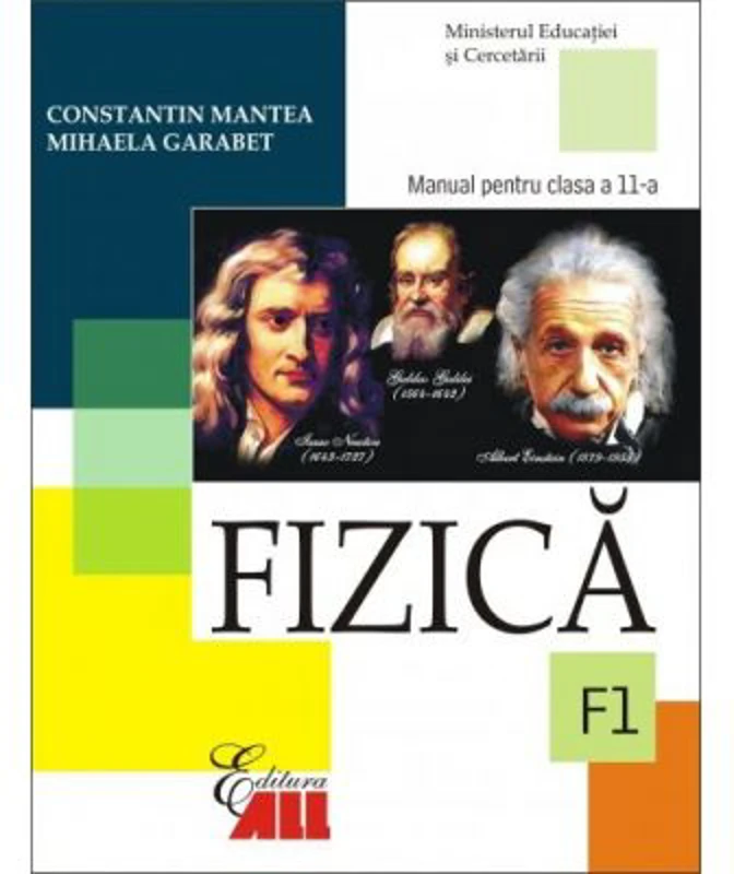Fizica F1. Manual pentru clasa a 11-a
