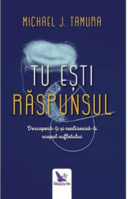 Tu esti raspunsul - Michael J. Tamura