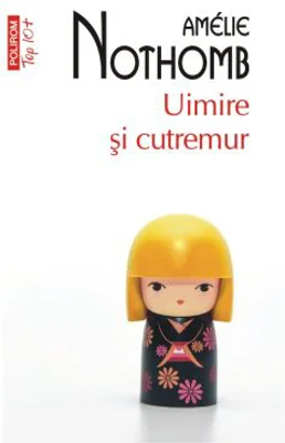 Uimire si cutremur (editie de buzunar) - Amelie Nothomb