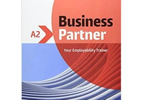 Business Partner A2 Coursebook with MyEnglishLab - Margaret O'Keefe, Lewis Lansford, Ed Pegg
