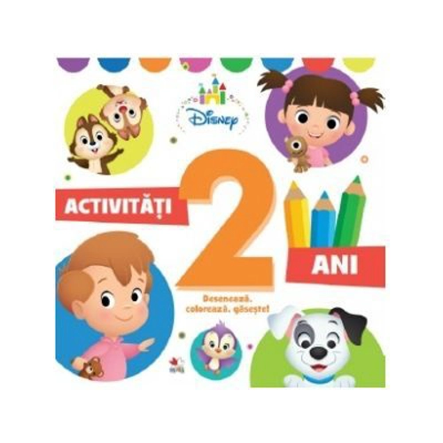Disney. Activitati 2 ani. Deseneaza, coloreaza, gaseste