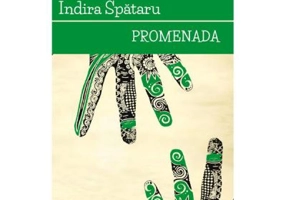 Promenada - Indira Spataru