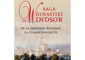 Saga dinastiei de Windsor. De la Imperiul Britanic la Commonwealth
