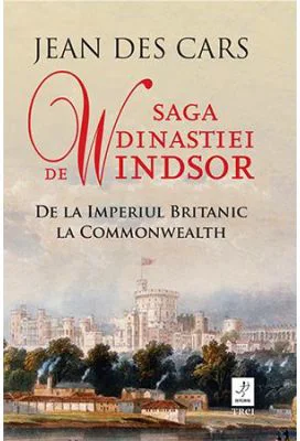 Saga dinastiei de Windsor. De la Imperiul Britanic la Commonwealth