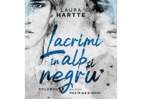 Lacrimi in alb si negru. Vol. 2