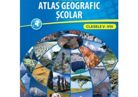 Atlas geografic scolar Clasele 5-8