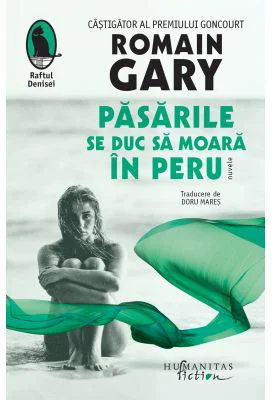 Pasarile se duc sa moara in Peru. Nuvele