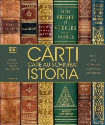 Carti care au schimbat istoria. De la Arta razboiului la Jurnalul Annei Frank - DK