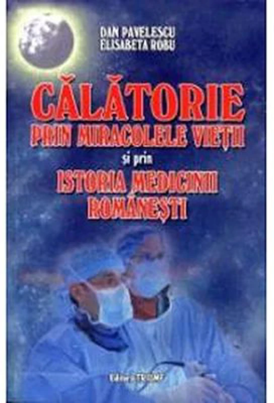 Calatorie prin miracole - Dan Pavelescu