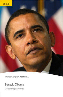 Level 2. Barack Obama Book and MP3 Pack - Coleen Degnan-Veness