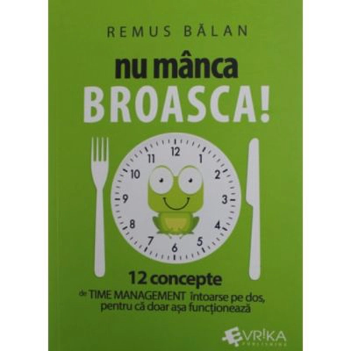 Nu manca broasca - Remus Balan