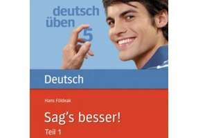 Sag's besser! (Teil 1) Buch Arbeitsbuch fur Fortgeschrittene - Hans Foldeak