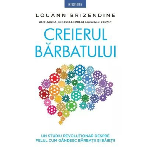 Creierul barbatului - Louann Brizendine