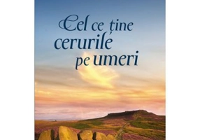 Cel ce tine cerurile pe umeri volumul 2 SERIA Trilogia Genezei - Kacy Barnett Gramckow