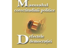 Manualul corectitudinii politice. Defectele democratiei – Vladimir Volkoff