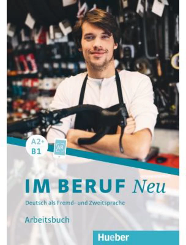 Im Beruf NEU A2+/B1 Arbeitsbuch