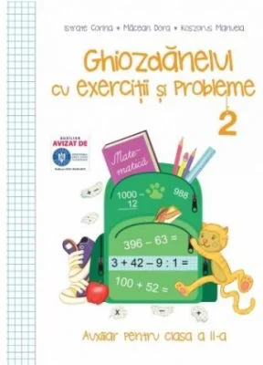 Ghiozdanelul cu exercitii si probleme, clasa 2, semestrul 2 - Corina Istrate