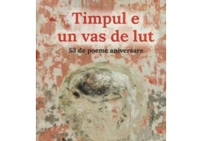 Timpul e un vas de lut - Clara Toma