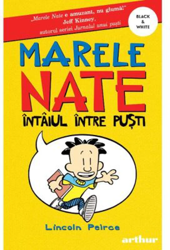 Marele Nate Vol. 1. Intaiul intre pusti - Lincoln Peirce