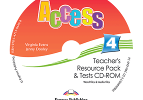 Curs limba engleza Access 4 Material Aditional pentru profesor cu teste CD-ROM - Virginia Evans, Jenny Dooley