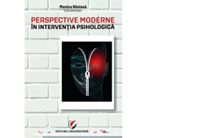 Perspective moderne in interventia psihologica - Monica Nastasa