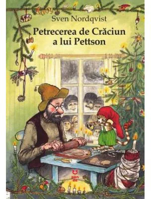 Petrecerea de Craciun a lui Pettson - Sven Nordqvist