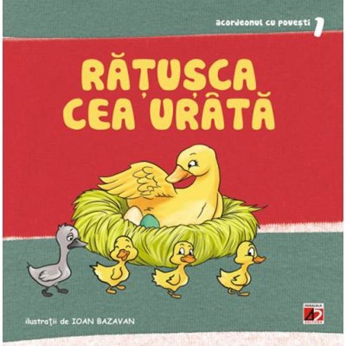 Ratusca cea Urata. Adaptare - Roxana Haiden