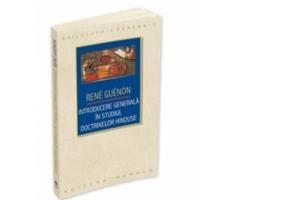Introducere generala in studiul doctrinelor hinduse