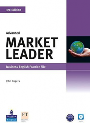 Advanced Market Leader: Business English Practice File. Book &amp; CD - John Rogers