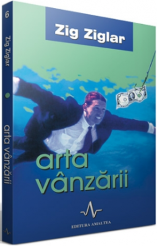 Arta vanzarii - Zig Ziglar