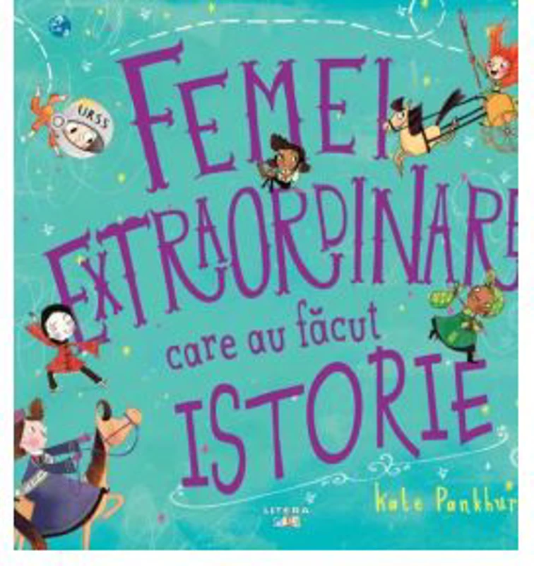 Femei extraordinare care au facut istorie