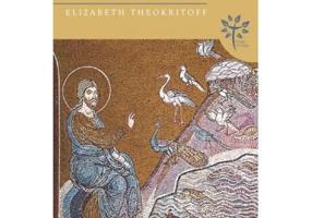 Traind in creatia lui Dumnezeu - Elizabeth Theokritoff