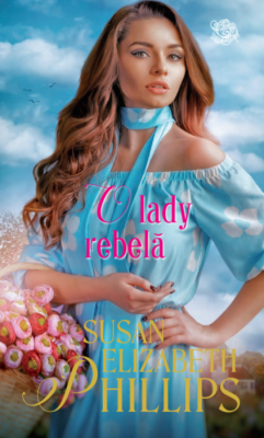 O lady rebela - Susan Elizabeth Phillips