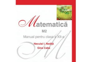 Manual matematica M2, clasa a 12-a - Neculai Nedita