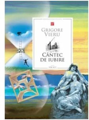 Cantec de iubire - Grigore Vieru