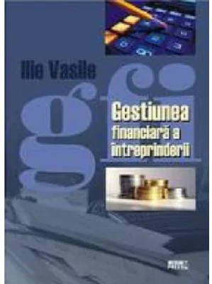 Gestiunea financiara a intreprinderii
