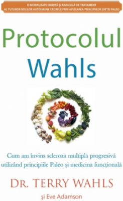 Protocolul Wahls - Dr. Terry Wahls
