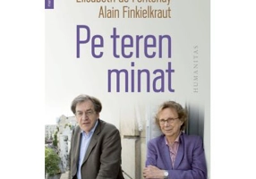 Pe teren minat. Corespondenta, septembrie 2016-iunie 2017 - Elisabeth de Fontenay, Alain Finkielkraut