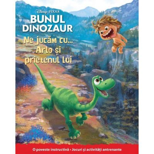 Disney Pixar. Bunul dinozaur. Ne jucam cu... Arlo si prietenul lui